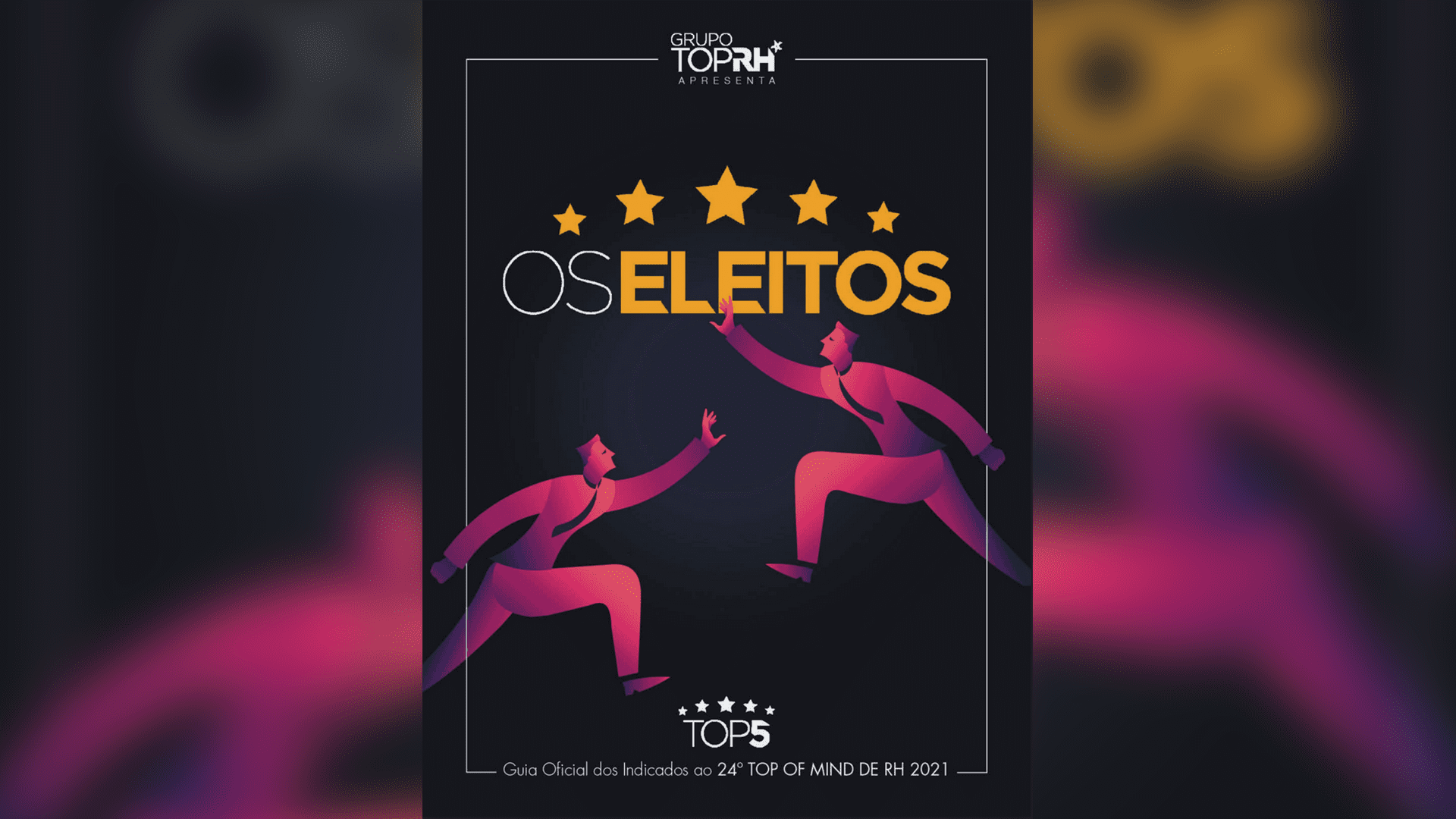 RH antenado e inovador não deixa de consultar Os Eleitos