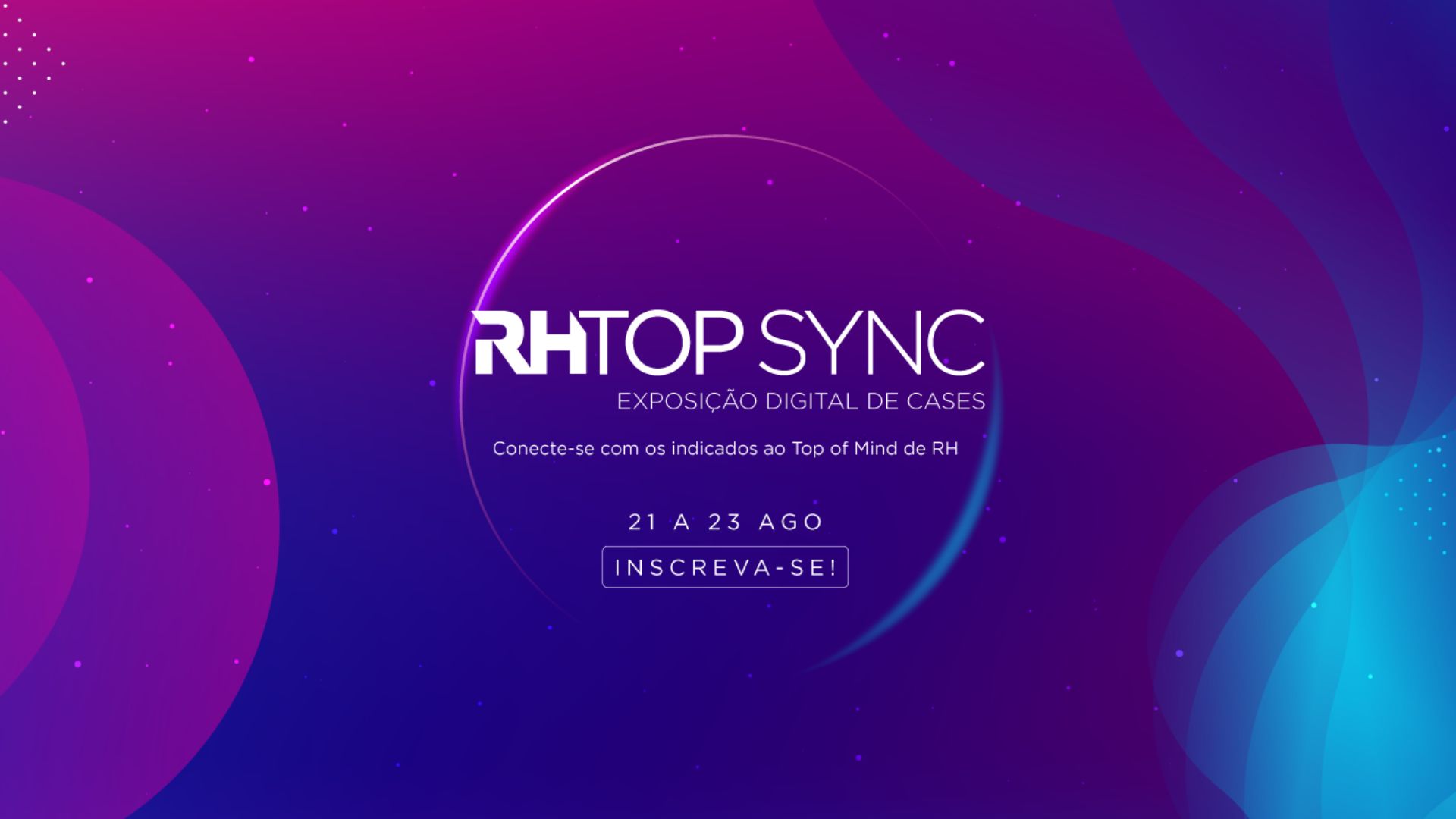 Vem aí o RH TopSync 2023! Inscreva-se já